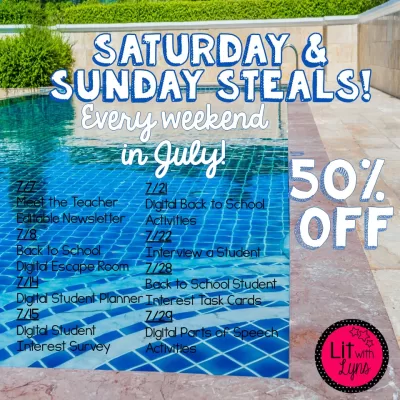 Summer Steals- Saturday & Sundays in July