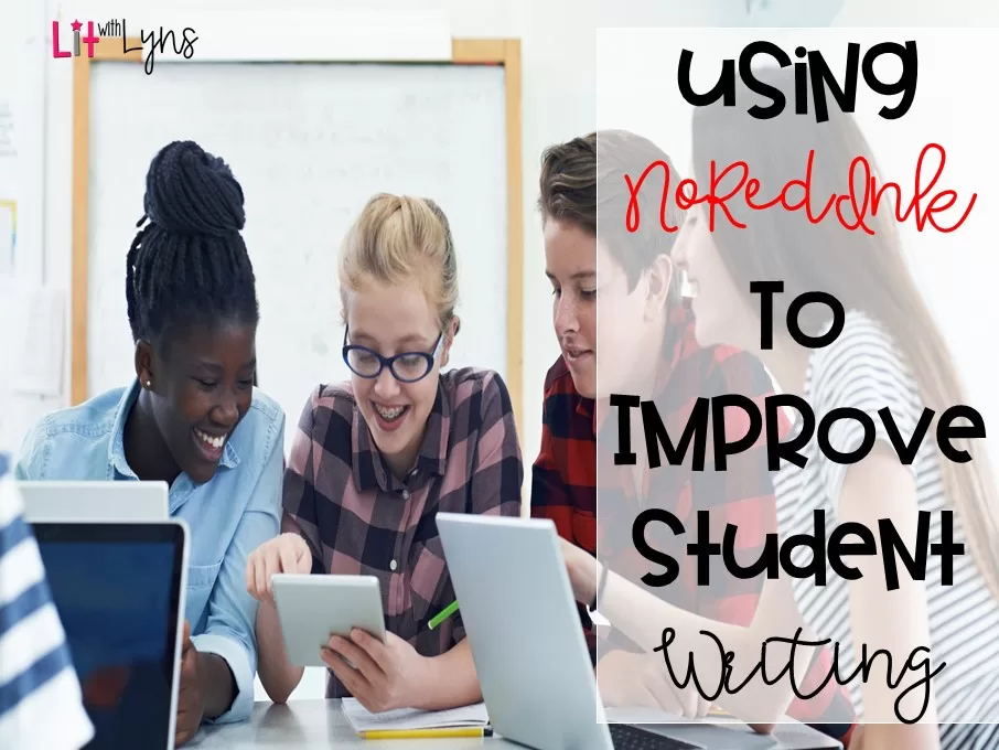 Using NoRedInk to Improve Student Writing