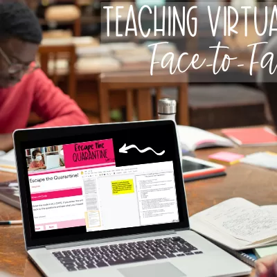 Teaching Virtually AND Face-to-Face | 4 Ways to Make It Work