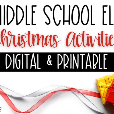 ELA Christmas Activities & FREEBIE for Middle School