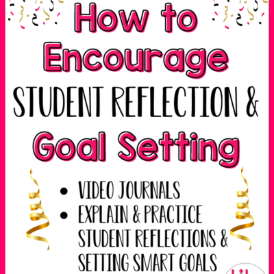 New Year’s Student Reflections & Goal Setting