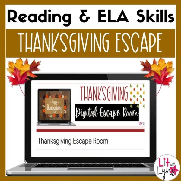 Thanksgiving Reading ELA Digital Escape Room — Lit with Lyns